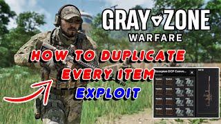 (Patched) How to Duplicate Every Item Exploit - Gray Zone Warfare