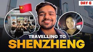 Travelling to Shenzhen | Indian in China 