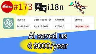 Rails #173 i18n. automate translations with AI and save $$$$ | Trailer