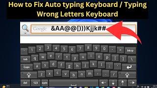 2024 FIX - How to Fix Auto typing Keyboard / Typing Wrong Letters Keyboard (4 Ways 2024)