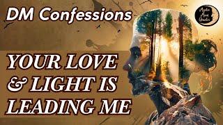 "YOUR LOVE & LIGHT IS LEADING ME" Your DIVINE MASCULINE Confessions WEEKLY FORECAST (Tarot Reading)