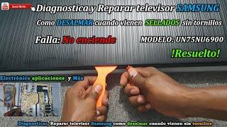 COMO Diagnosticar, Reparar televisor Samsung como desalmar cuando vienen sin tornillos.