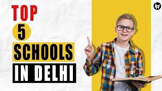  Top 5 schools in Delhi | IPF