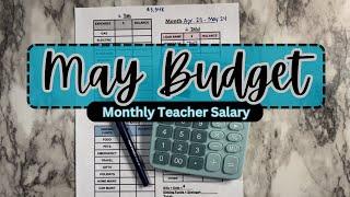 Budget With Me! | May 2024 | Monthly Teacher Salary