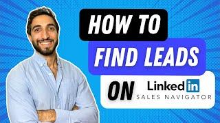 Linkedin Sales Navigator Lead Generation Tutorial 2024