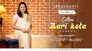 Cotton Zari Kota Sarees |  Sankranti Sale - Flat 10% OFF | Prashanti | 2 Jan 25