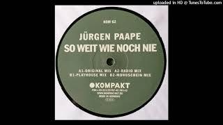 Jürgen Paape - So Weit Wie Noch Nie (Playhouse Mix)