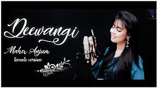 Deewangi | OST | MAHER ANJUM | Female Version | Har Pal Geo