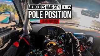 DRIVER'S EYES | MERCEDES AMG GT4 ONBOARD | POLE POSITION | LONG VERSION