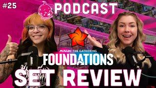 Foundations SET REVIEW | Magic the Gathering Podcast | MTG Commander Gameplay