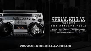 The Serial Killaz Mixtape Vol2 DJ Mix