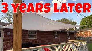 HOW TO INSTALL A SHADE SAIL / 3 Year  INSTALLATION REVIEW