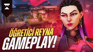 ÖĞRETİCİ REYNA GAMEPLAY! Valorant Dereceli