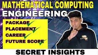 ALL ABOUT MATHEMATIC AND COMPUTING ENGINEERING | DTU | PLACEMENTS | PACKAGE | CAREER OPPORTUNITIES |