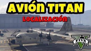 Donde encontrar el Avión TITAN en GTA 5️