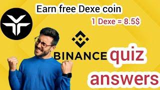 quiz answers binance Dexe coin earn | learn and earn binance