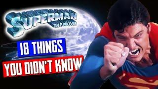 Superman: The Movie (1978) 18 Things You Never Knew