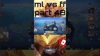 Ml vs ff part 48 #shorts #mlbb #mobilelegends