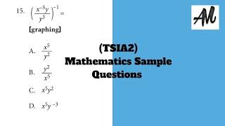 TSIA2 SAMPLE TEST QUESTIONS: Exponent Questions)