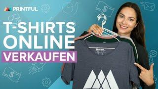 So verkaufst du T-Shirts online mit Printful