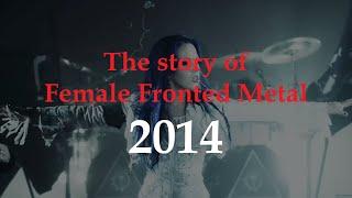 The story of Female Fronted Metal: 2014