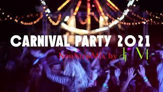 Carnival Party 2021 ! | NonStopMix by Dj Vt