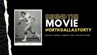 Former Dallas Cowboy John Niland Talks North Dallas Forty