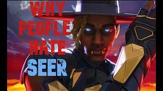 Why Everyone HATES SEER - Apex Legends