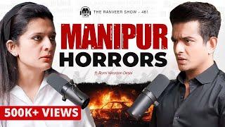 What’s Really Happening in Manipur? Hidden Violence and Secrets REVEALED | Rami Niranjan Desai | TRS