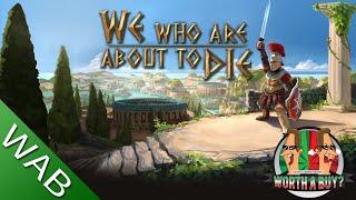 We who are about to die review - Awesome Gladiator RPG