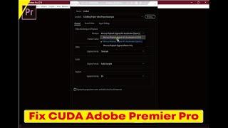 Cara mengaktifkan CUDA Nvidia di adobe premier pro !!! FIX !!!