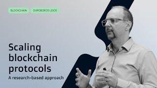 Scaling blockchain protocols: a research-based approach
