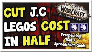 Cut Legendary Costs in HALF with JC Prospecting! + Reselling | Shadowlands | WoW Gold Making Guide