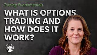 What is Options Trading And How Does it Work? | Fidelity Investments