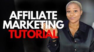 How to Start AFFILIATE MARKETING for BEGINNERS