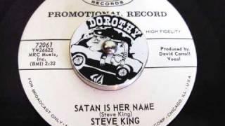 Steve King - Satan Is Her Name