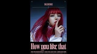 BLACKPINK ‘How You Like That’ TITLE POSTER  LISA