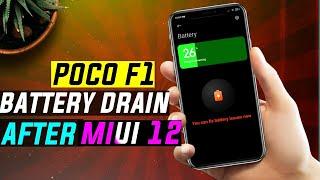 POCO F1 MIUI 12 Update | Battery Drain Issue Fix