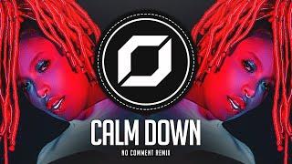 PSY-TRANCE ◉ Rema - Calm Down (No Comment Remix)