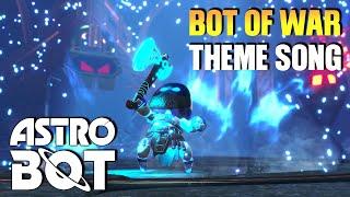 Astro Bot [OST] - God of War / Bot of War Theme Music