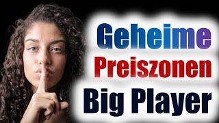 Die geheimen Preiszonen der Big Player