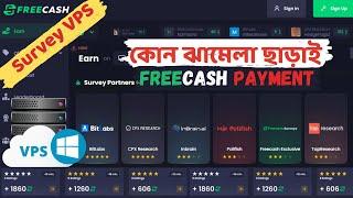 FreeCash Survey VPS ! Instant Withdraw 2023
