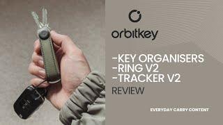 Orbitkey Review -  Key Organiser, Make Your Life Easier In 2024! - Ring V2, Tracker V2 Included