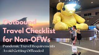 Outbound Travel Requirements for Filipino Non-OFWs | Philippine Immigration Questions