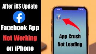 Facebook App Not Working on iPhone after iOS Update? (Fixed)