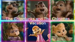 The Chipmunks and The Chipettes - Vacation