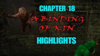 Dead By Daylight | Chapter 18 A Binding Of Kin Highlights