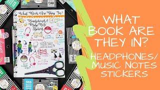 Headphones and Music Notes | What Book Are They In? | MAMBI |The Happy Planner