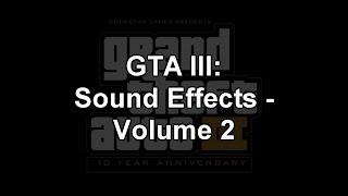 GTA III: Sound Effects [PC] - Volume 2