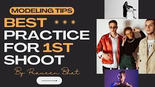 Modeling Tips : Guide For Your 1st Model Photoshoot